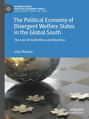cover image of The Political Economy of Divergent Welfare States in the Global South